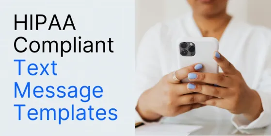 HIPAA Compliant Text Message Templates for Healthcare practices | DemandHub
